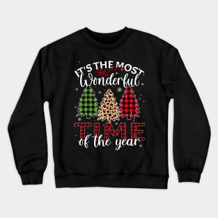 Christmas Trees It's The Most Wonderful Time Of The Year Crewneck Sweatshirt